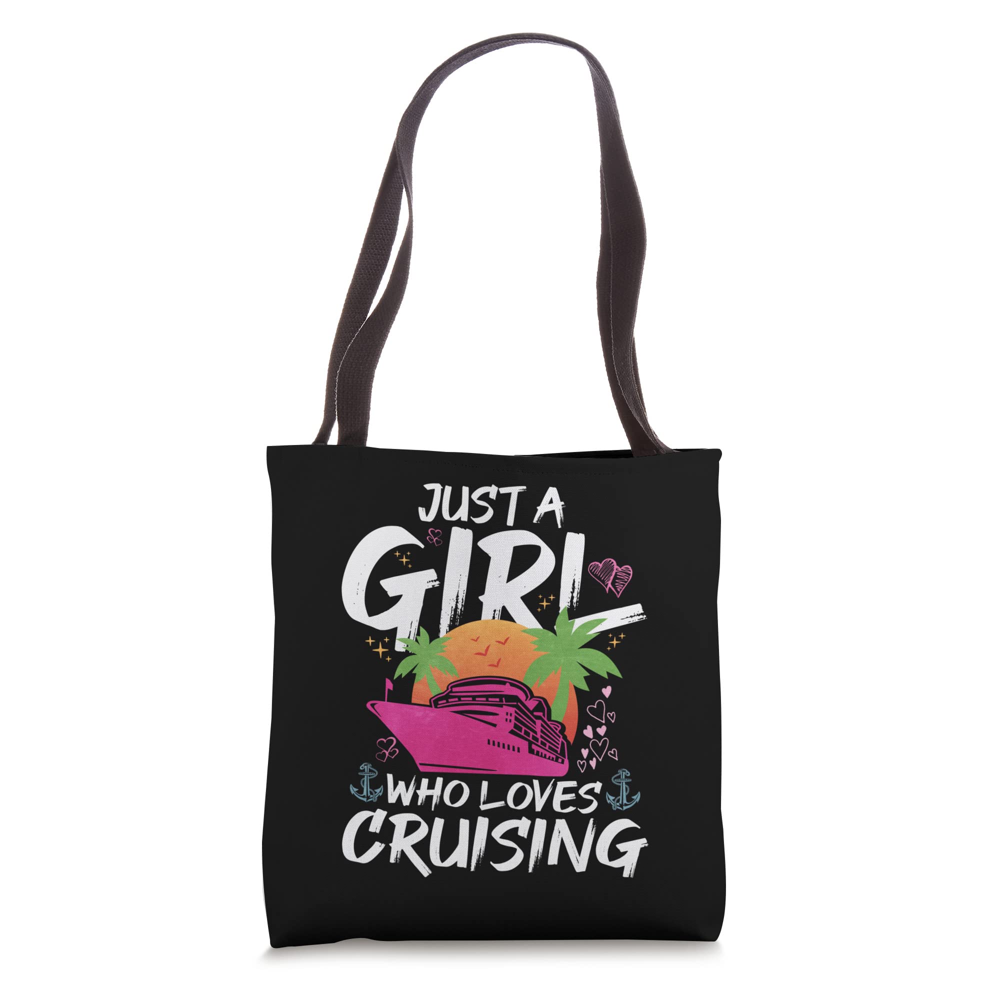 Just A Girl Who Loves Cruising Tote Bag