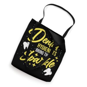 Dental Hygienists Dentist Orthodontist Surgeon Graphic Tote Bag