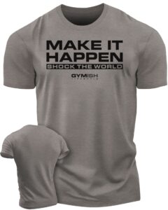 shock the world make it happen simple weightlifting workout gym tshirt (lg, shock the world warm grey)