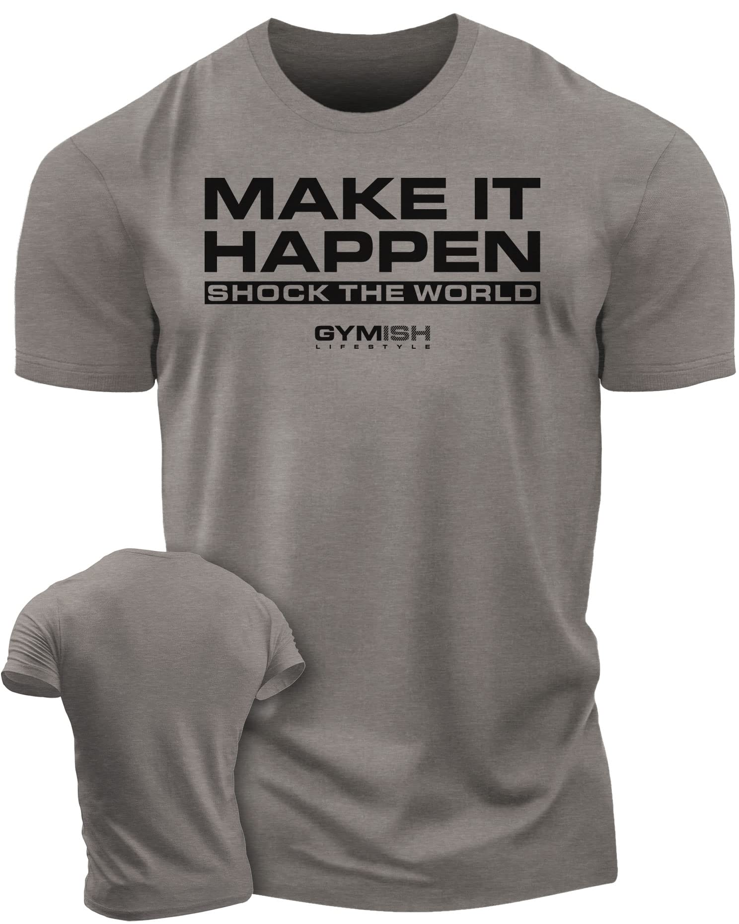 Shock The World Make It Happen Simple Weightlifting Workout Gym Tshirt (LG, Shock The World Warm Grey)