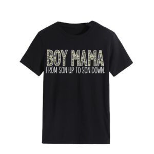 funny mama shirts boy mama from son up to son down t-shirt womens short sleeve round neck tee cute letter graphic top