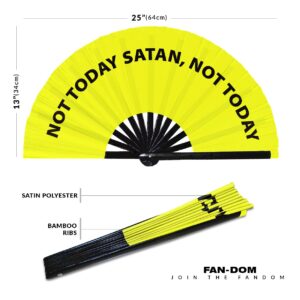 Not Today Satan, Not Today hand fan foldable bamboo circuit hand fan funny gag slang words expressions statement gifts Festival accessories Rave handheld Circuit event fan Clack fans (Yellow)