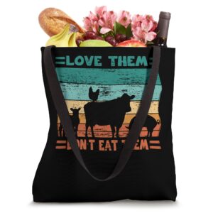 Agriculture kit for men love them dont eat them farming Tote Bag