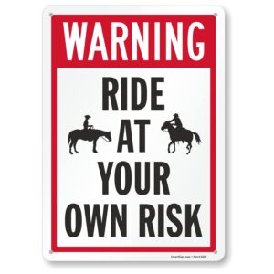 SmartSign 14 x 10 inch “Warning - Ride At Your Own Risk” Metal Sign, 40 mil Laminated Rustproof Aluminum, Red, Black and White, Made in USA