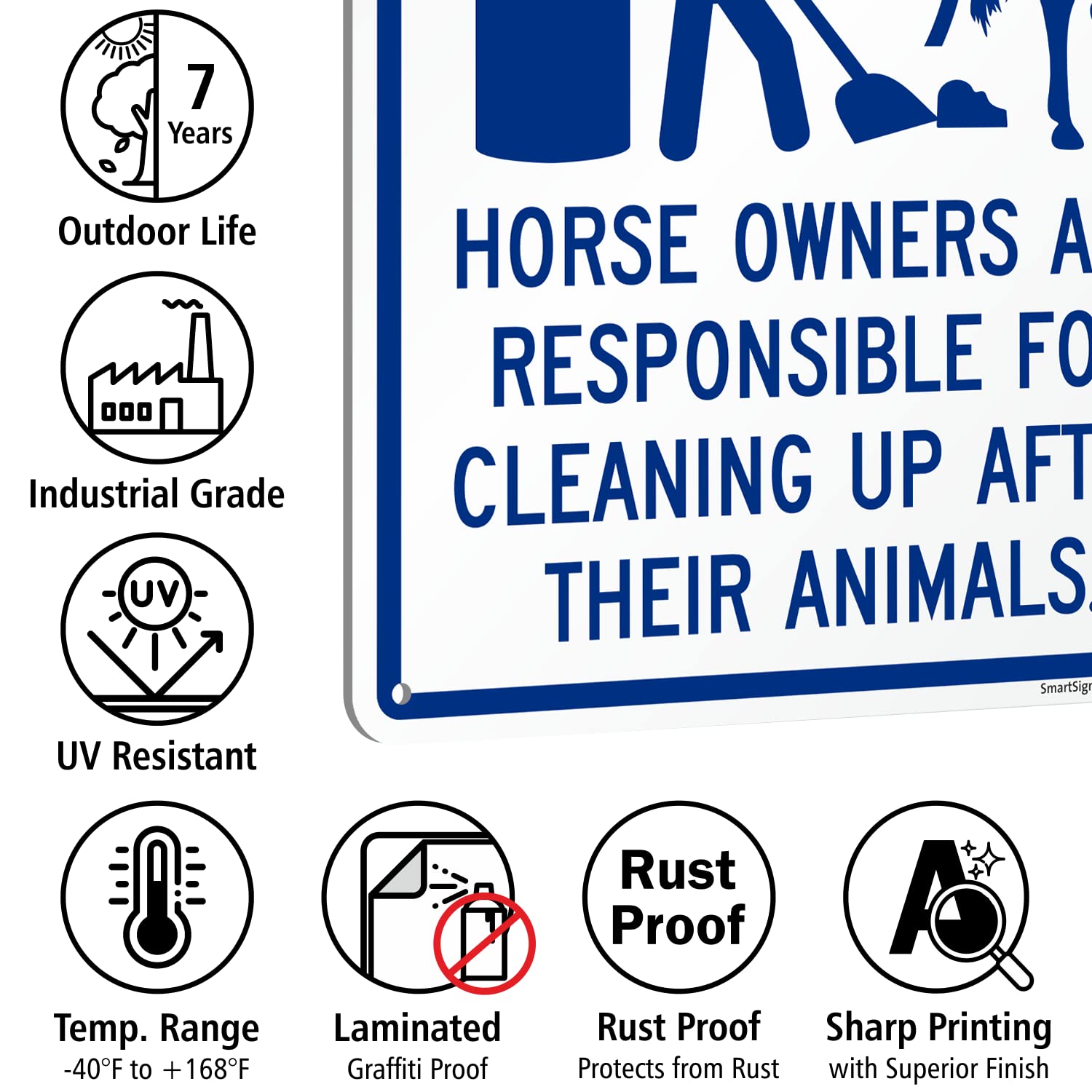 SmartSign 14 x 10 inch “Notice - Horse Owners Are Responsible For Cleaning Up After Their Animals” Metal Sign, 40 mil Laminated Rustproof Aluminum, Blue and White, Made in USA