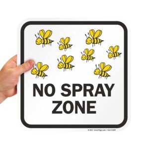 SmartSign 12 x 12 inch “No Spray Zone” Metal Sign with Bees Graphic, 63 mil Laminated Rustproof Aluminum, Black/Yellow on White, Made in USA