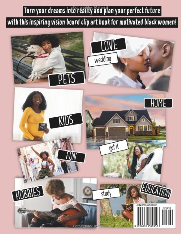 Vision Board Clip Art Book for Black Women: Create Powerful Vision Boards from 300+ Inspiring Pictures, Words and Affirmation Cards (Vision Board Magazines) (Vision Board Supplies)