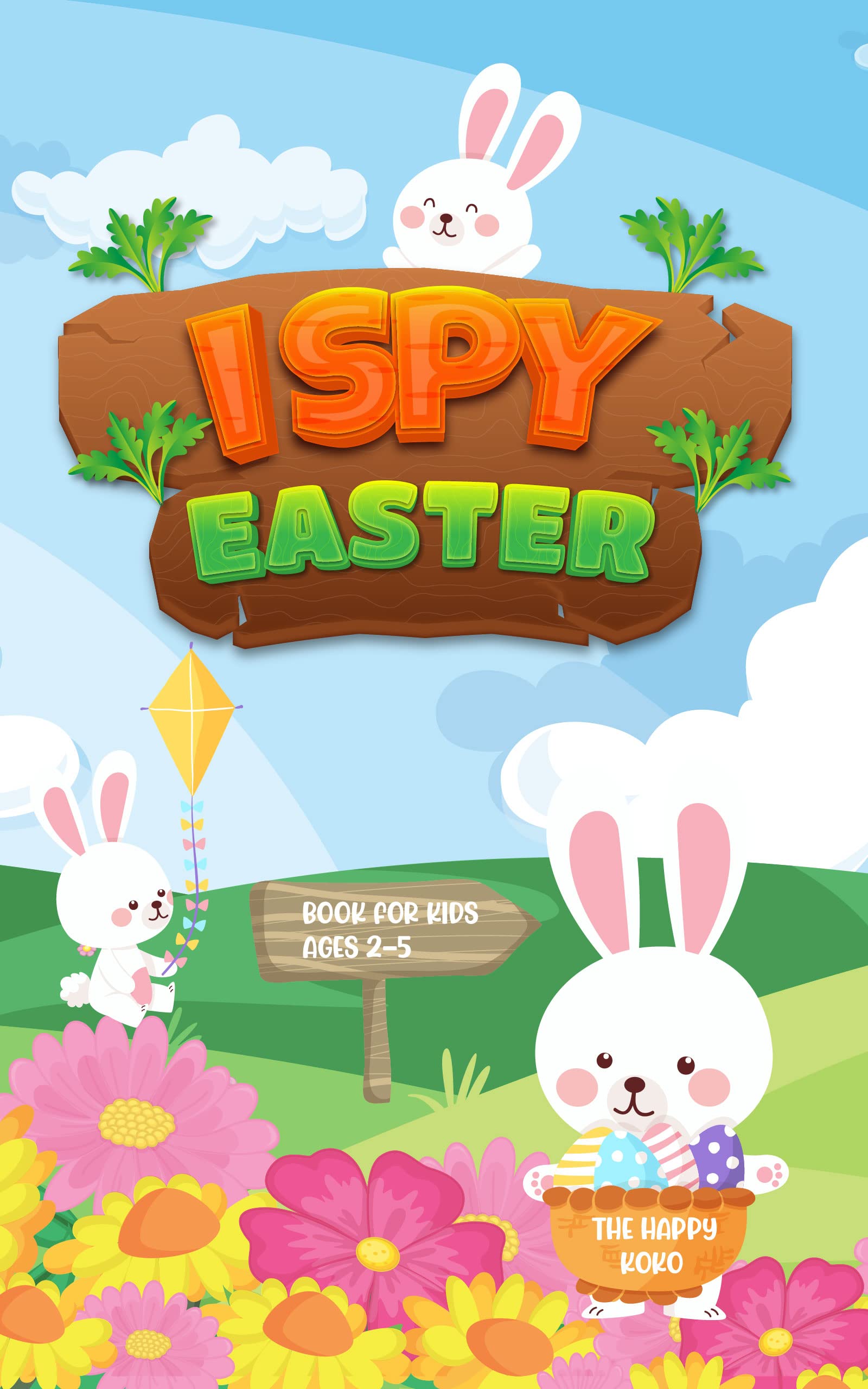 I Spy Easter Book For Kids: A-Z Guessing Game For Toddlers