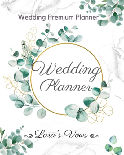 Wedding Planner Book And Organizer For The Bride: Complete Wedding Planning Notebook For Brides To Be | Budgets, Timeline, Worksheets, Checklists, ... Resources You Need To Plan For The Big Day