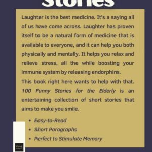 100 Funny Stories for the Elderly: Large print, easy to read and short paragraphs, perfect for stimulate memory (Short Stories in Large Print)