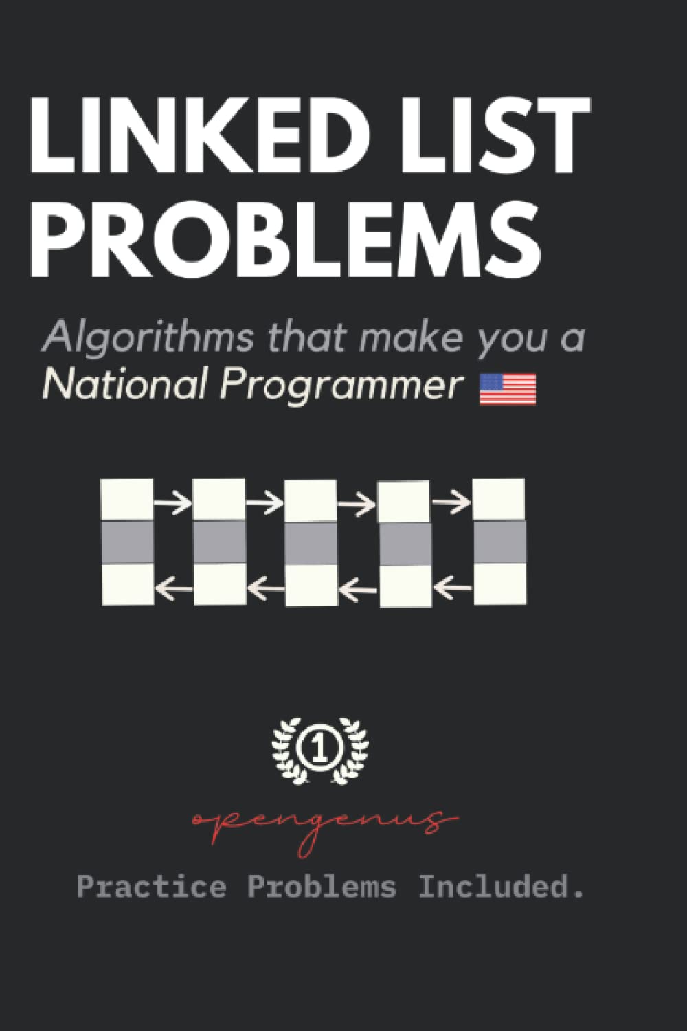 Linked List Problems: For Interviews and Competitive Programming (Coding Interviews: Algorithm and Data Structure Proficiency)