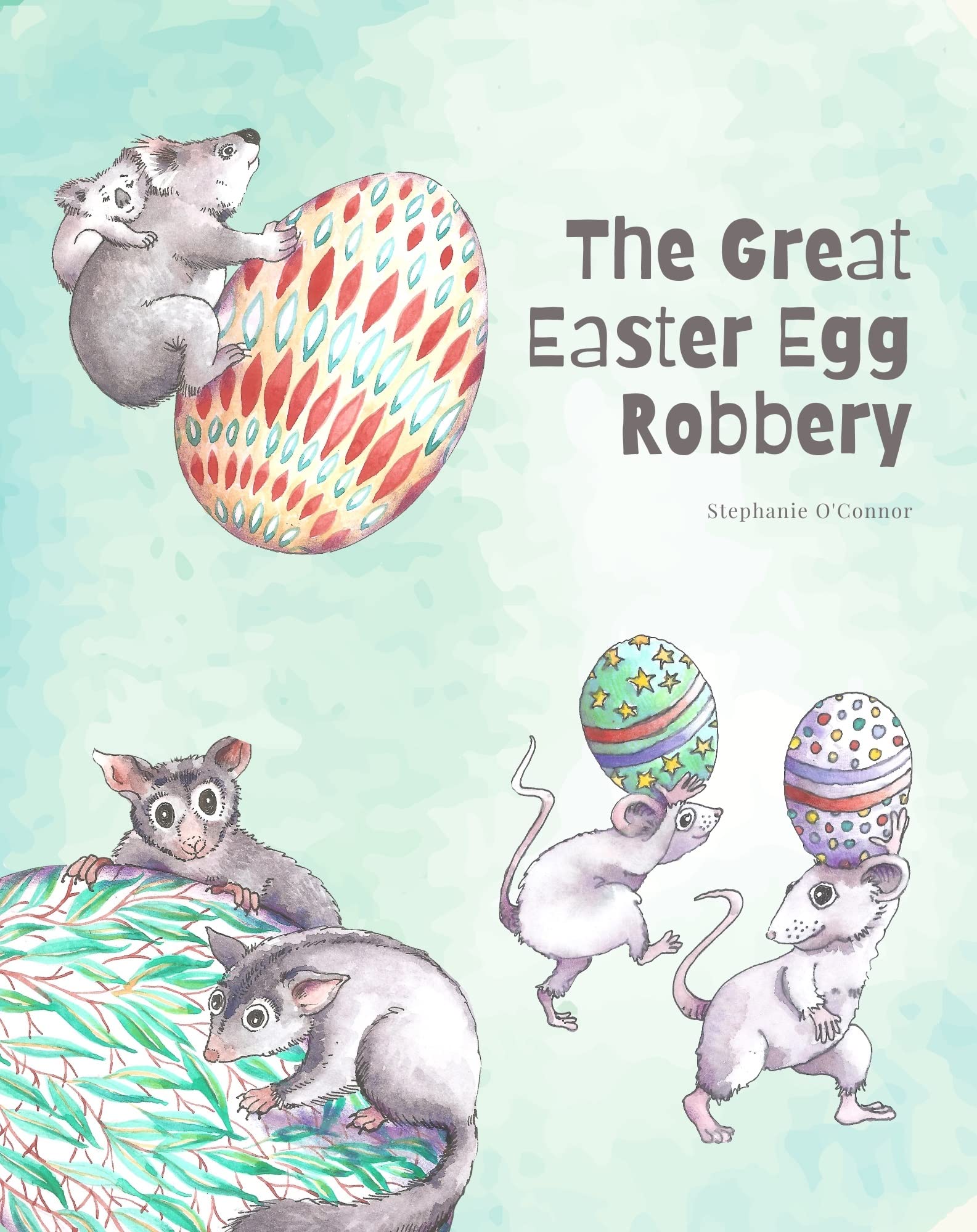 The Great Easter Egg Robbery: Children's Easter picture book