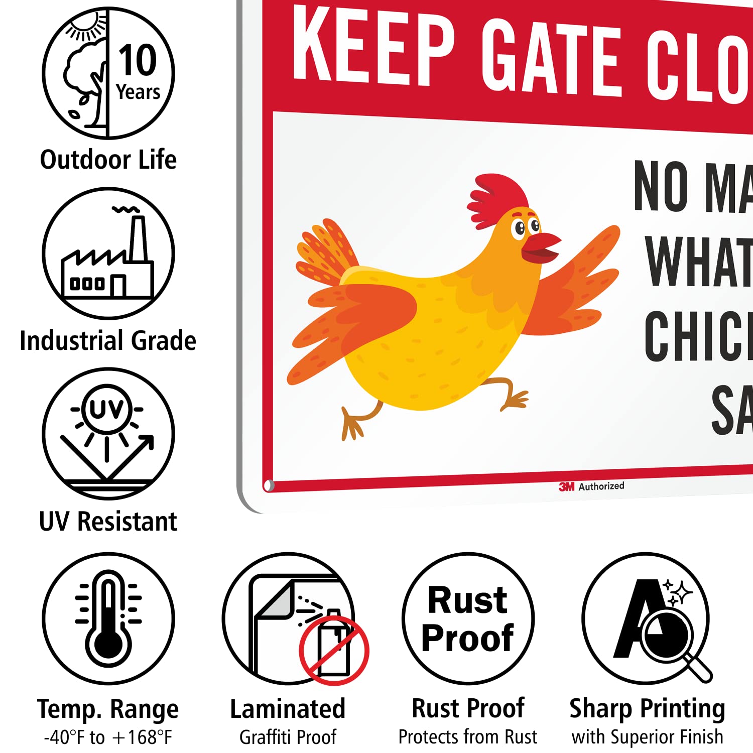 SmartSign 10 x 14 inch Funny Chicken Coop Sign “Keep Gate Closed No Matter What The Chickens Say”, 40 mil Aluminum, 3M Laminated Engineer Grade Reflective Material, Multicolor, Made in USA