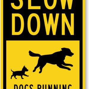 SmartSign 18 x 12 inch “Slow Down - Dogs Running” Metal Sign with Symbols, 63 mil Laminated Rustproof Aluminum, Black and Yellow, Made in USA