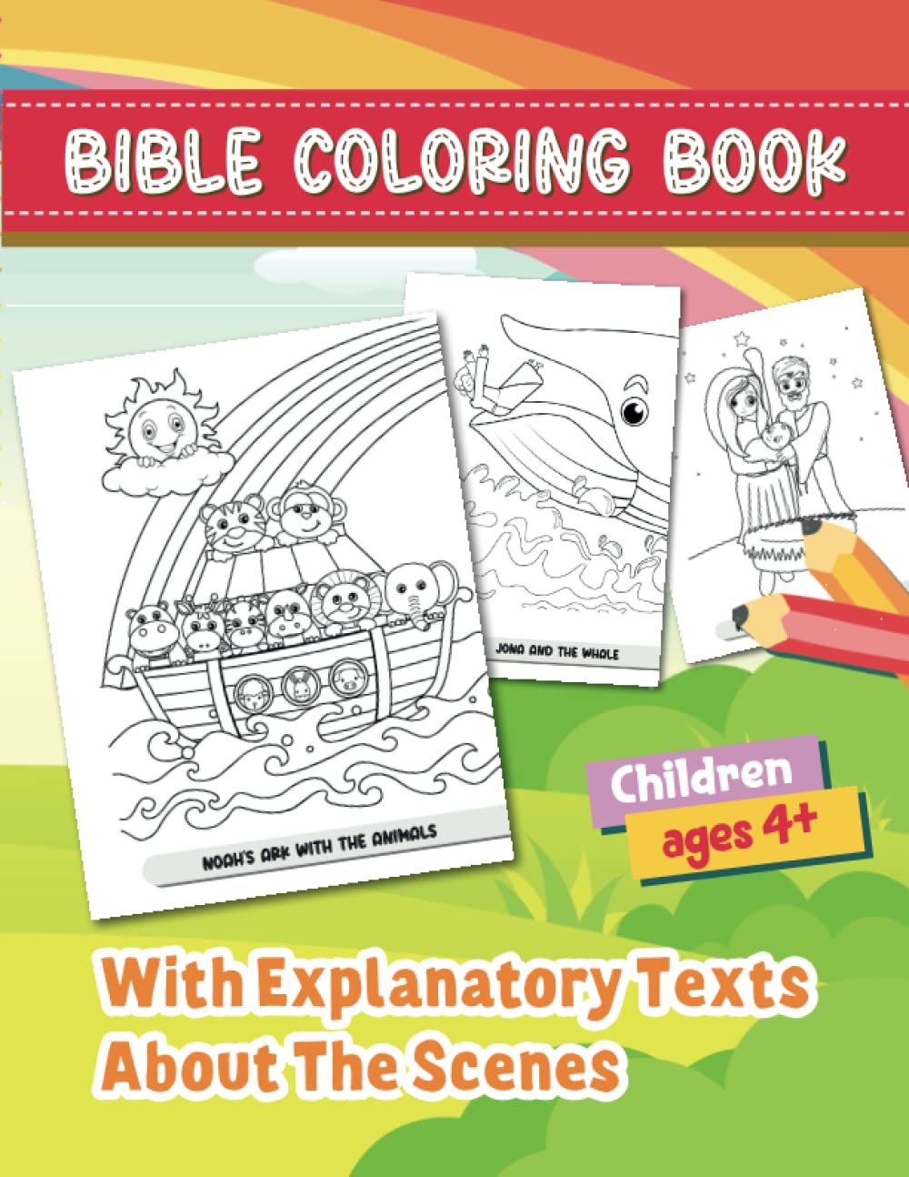 Bible Coloring Book With Explanatory Texts About The Scenes