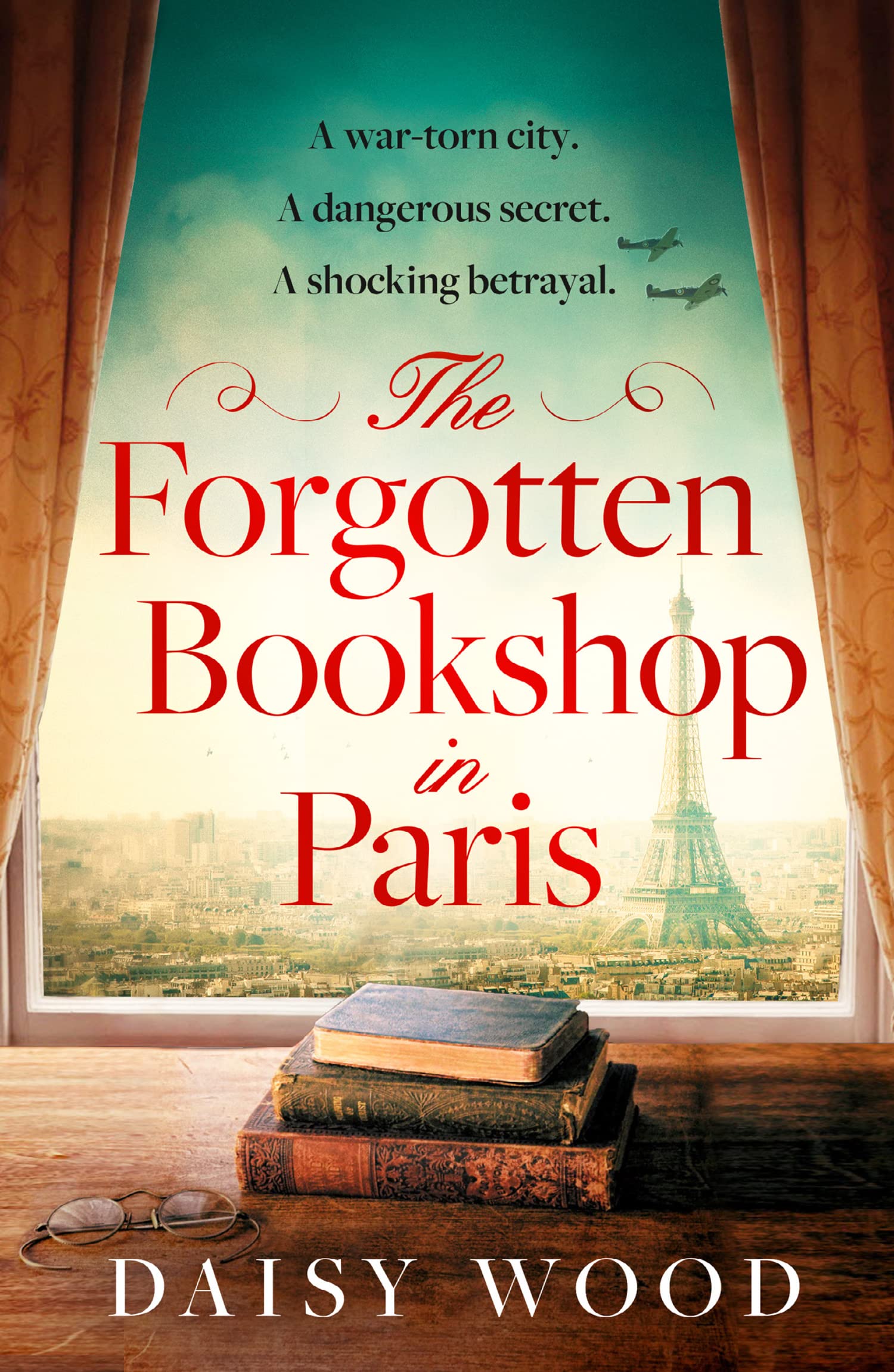 The Forgotten Bookshop in Paris: from an exciting new voice in historical fiction comes a gripping and emotional novel