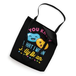 You Know What I Mean Jelly Bean Cute Sweets Lover Kawaii Tote Bag