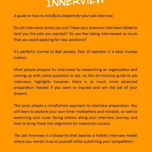 THE JOB INNERVIEW: A Guide to How to Mindfully Prepare For Your Job Interview