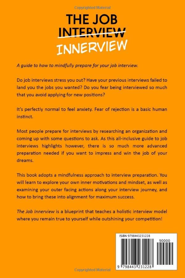 THE JOB INNERVIEW: A Guide to How to Mindfully Prepare For Your Job Interview