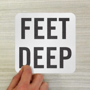 SmartSign “Feet Deep” Adhesive Pool Depth Marker/Sign, 4" Letter Height, 20 mil Laminated Vinyl with Anti-Skid Pebbled Surface, 5.75" x 5.75", Black and White, Made in USA