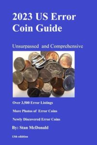 2023 us error coin guide: unsurpassed and comprehensive