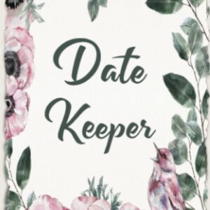 Date Keeper: 4x6" Pocket Size | Important Dates Reminder Book For Birthdays, Anniversaries, and Celebrations | Jan- Dec Monthly Sections | To Remember Month by Month Diary.