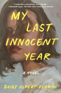 my last innocent year: a novel