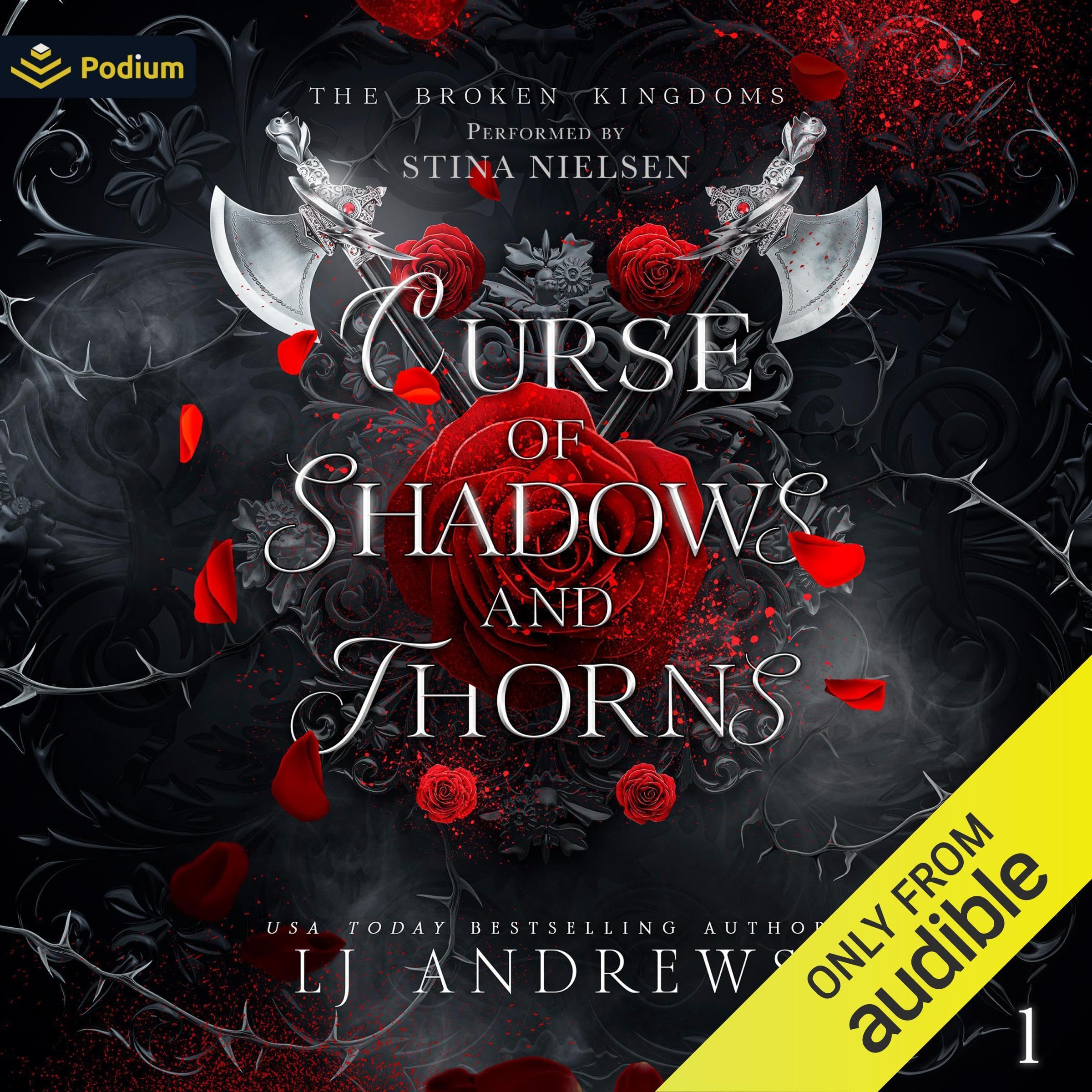 Curse of Shadows and Thorns: The Broken Kingdoms, Book 1