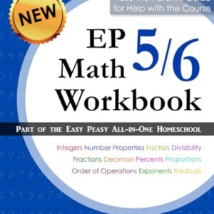 EP Math 5/6 Workbook: Part of the Easy Peasy All-in-One Homeschool