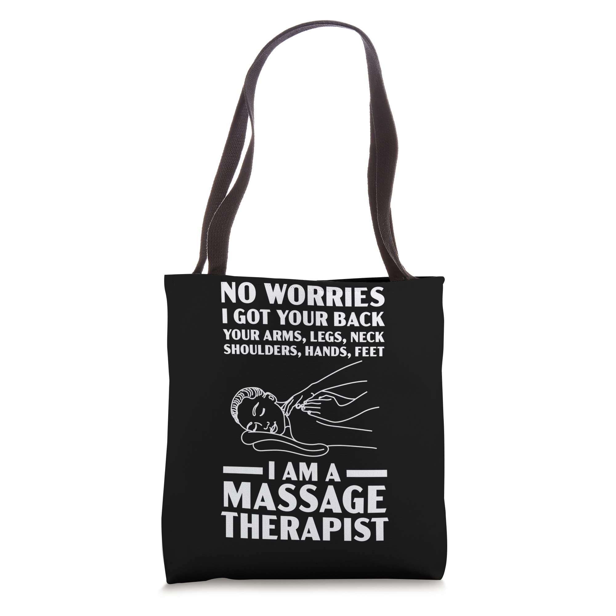 I Am A Massage Therapist Muscle Therapy Relaxation Tote Bag