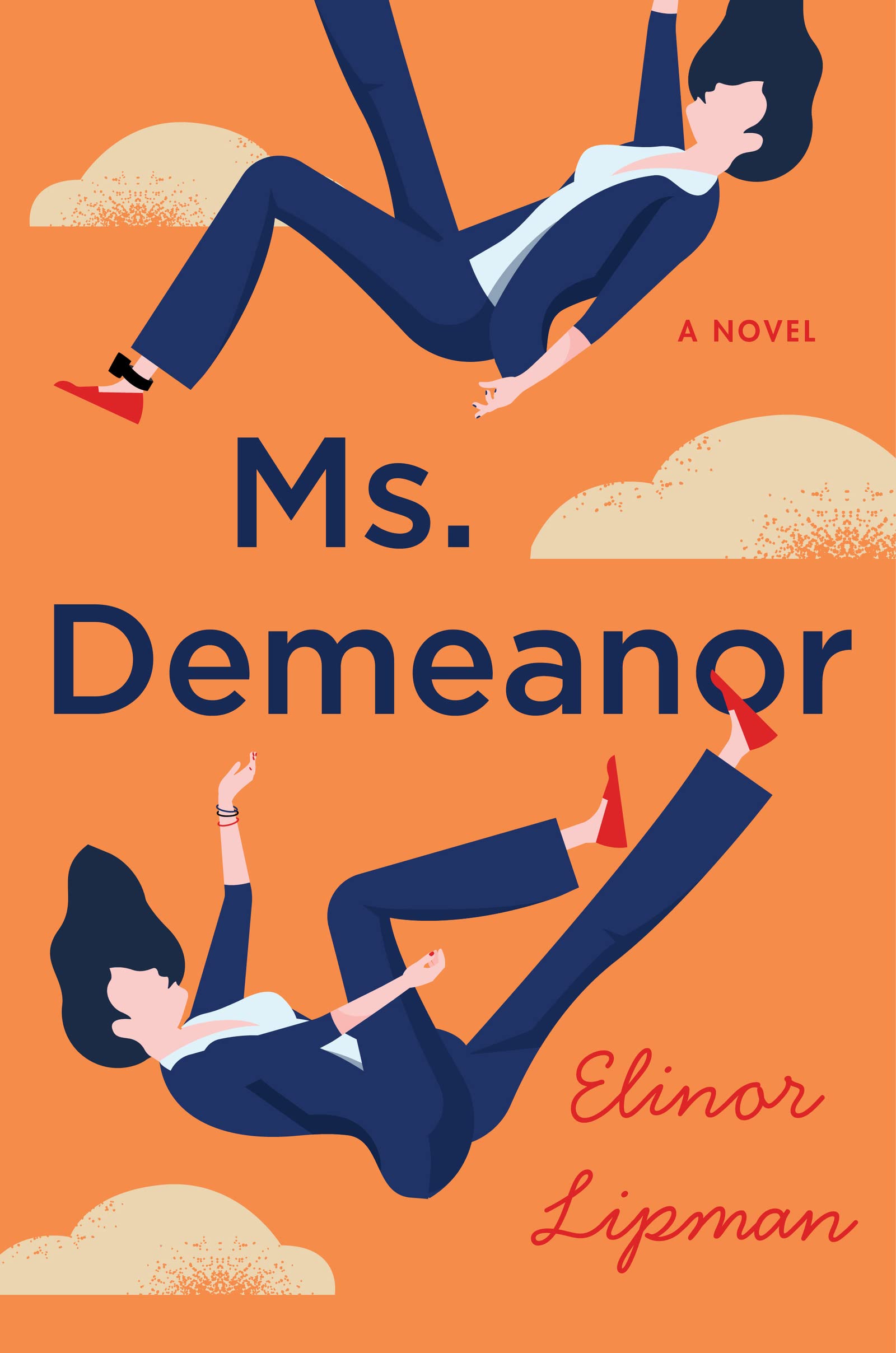 Ms. Demeanor: A Novel