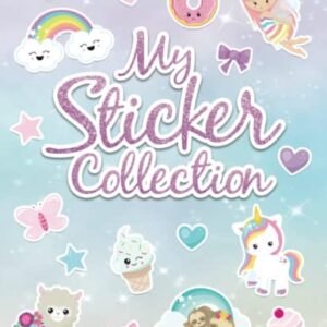 My Sticker Collection: Large BLANK Sticker Book for Collecting Stickers with 120 BLANK Pages for Kids Girls