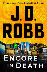 encore in death: an eve dallas novel