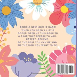 Positive Affirmations for New Moms: Book of daily affirmations for new moms. Ideal thoughtful new mom gifts for women after birth and beyond. FULL COLOR PAGES