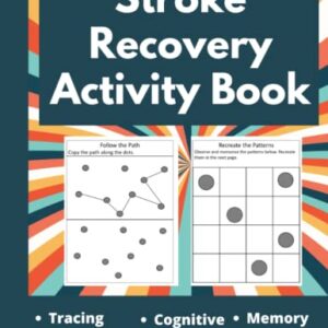 Stroke Recovery Activity Book - Puzzles Workbook for Traumatic Brain Injury & Aphasia Rehabilitation - Large Print (Stroke Recovery Activity Books)