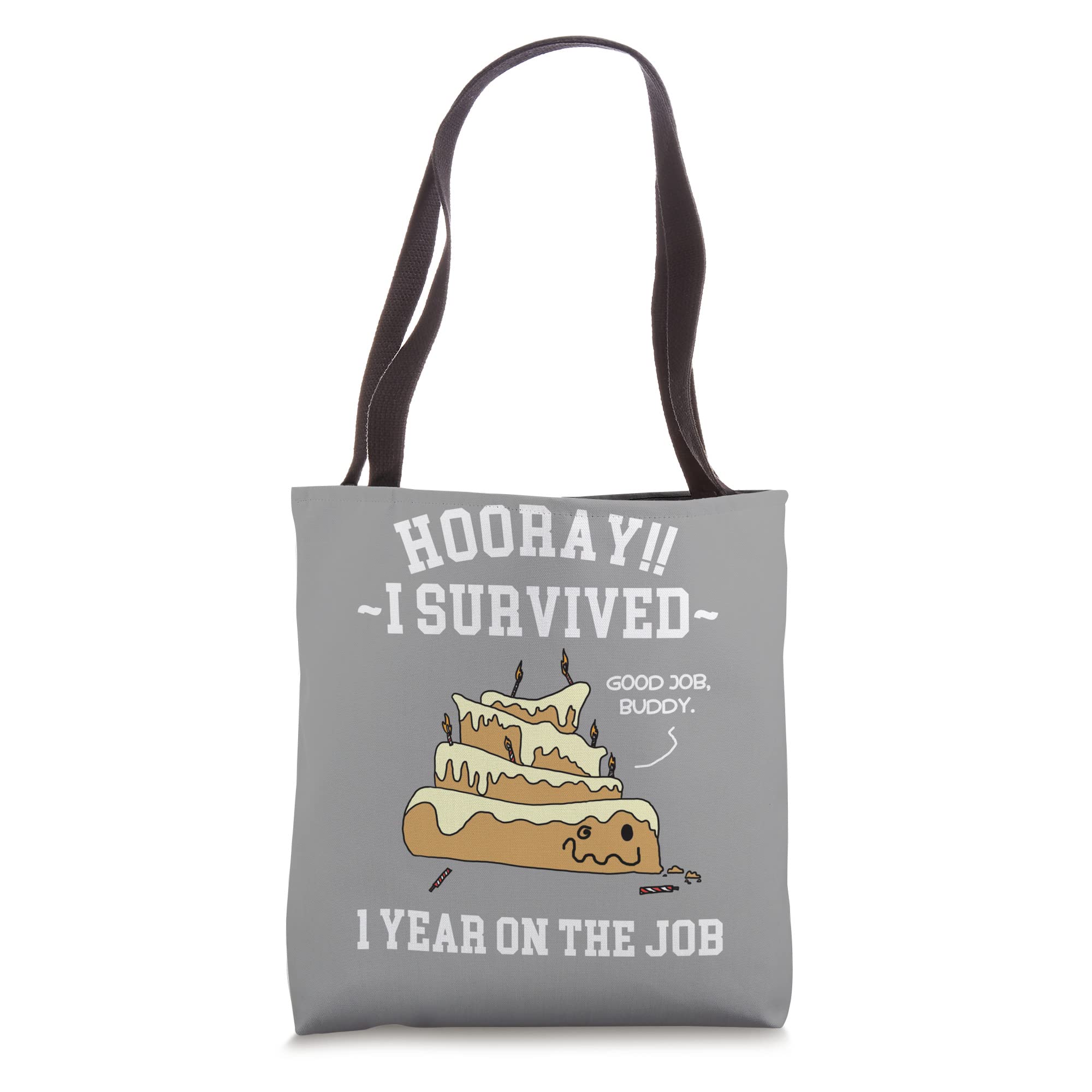 I Survived 1 Year on the Job 1 Year of Service Employee Tote Bag