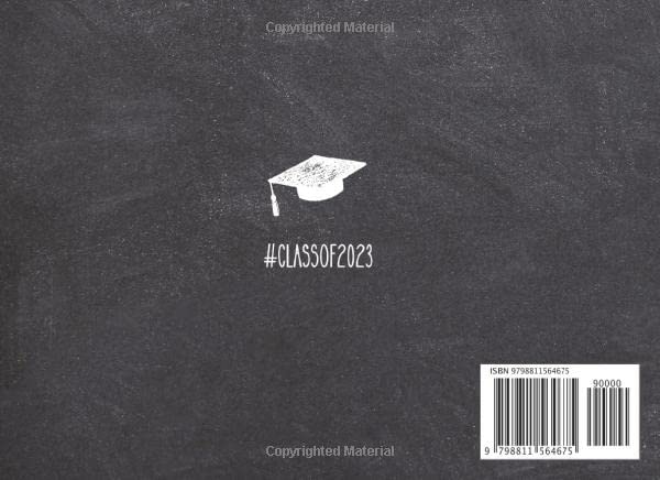 Congratulations Graduation Guestbook :Class of 2023: Keepsake For High School & Senior College Students | Memories & Wishes | Black and White Cover