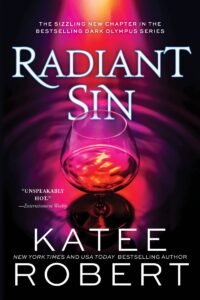 radiant sin: a darkly hot modern retelling of apollo and cassandra (dark olympus book 4)