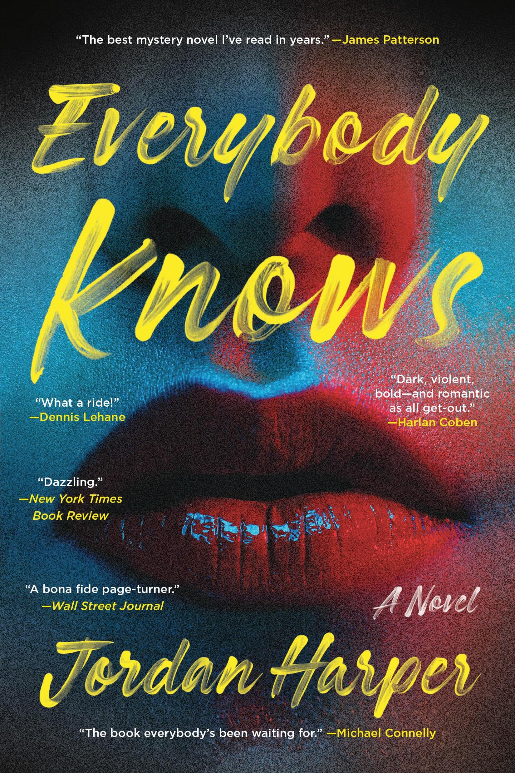 Everybody Knows: A Novel