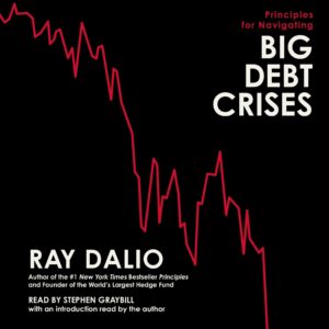 principles for navigating big debt crises