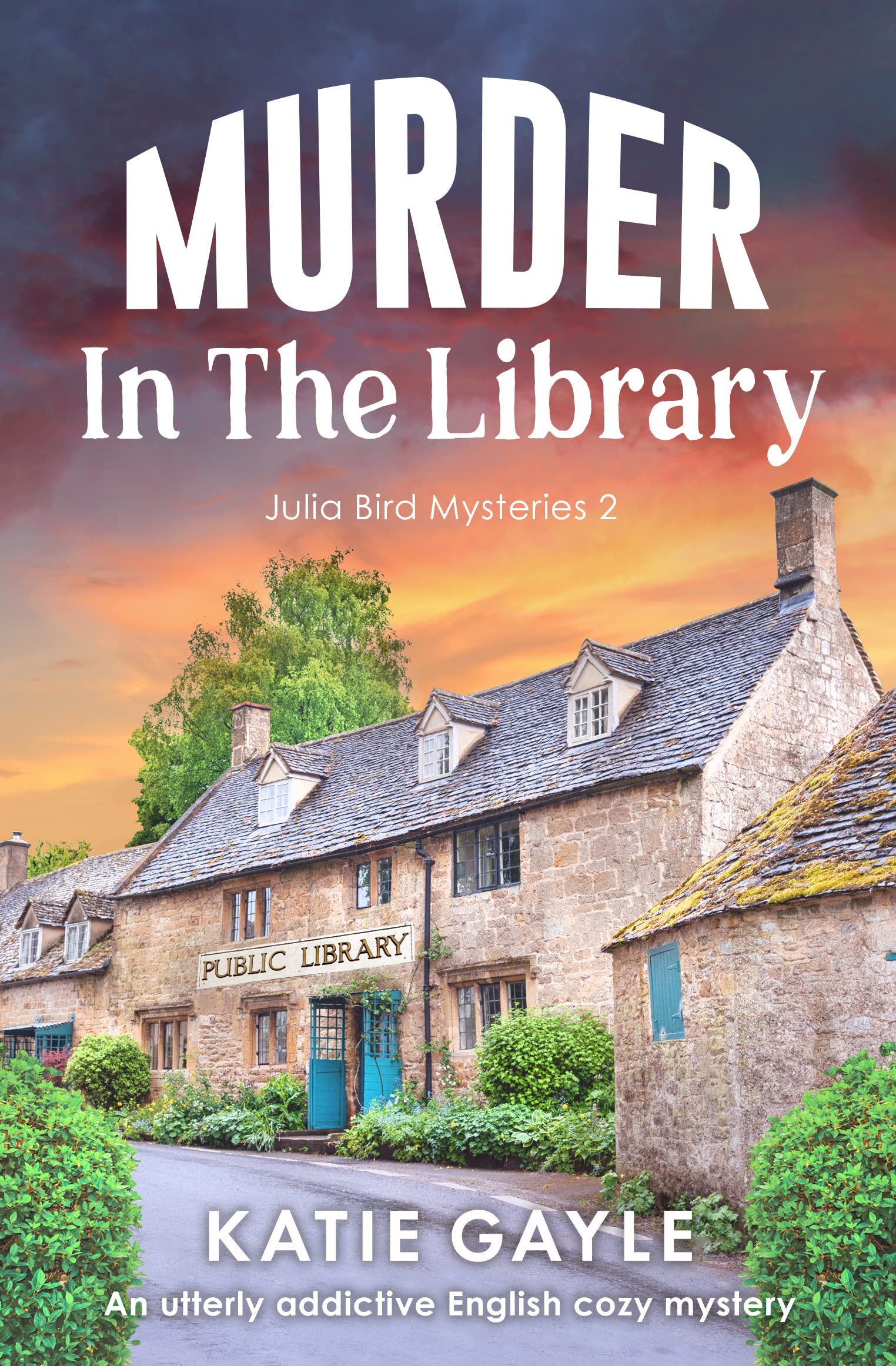 Murder in the Library: An utterly gripping English cozy mystery (Julia Bird Mysteries Book 2)