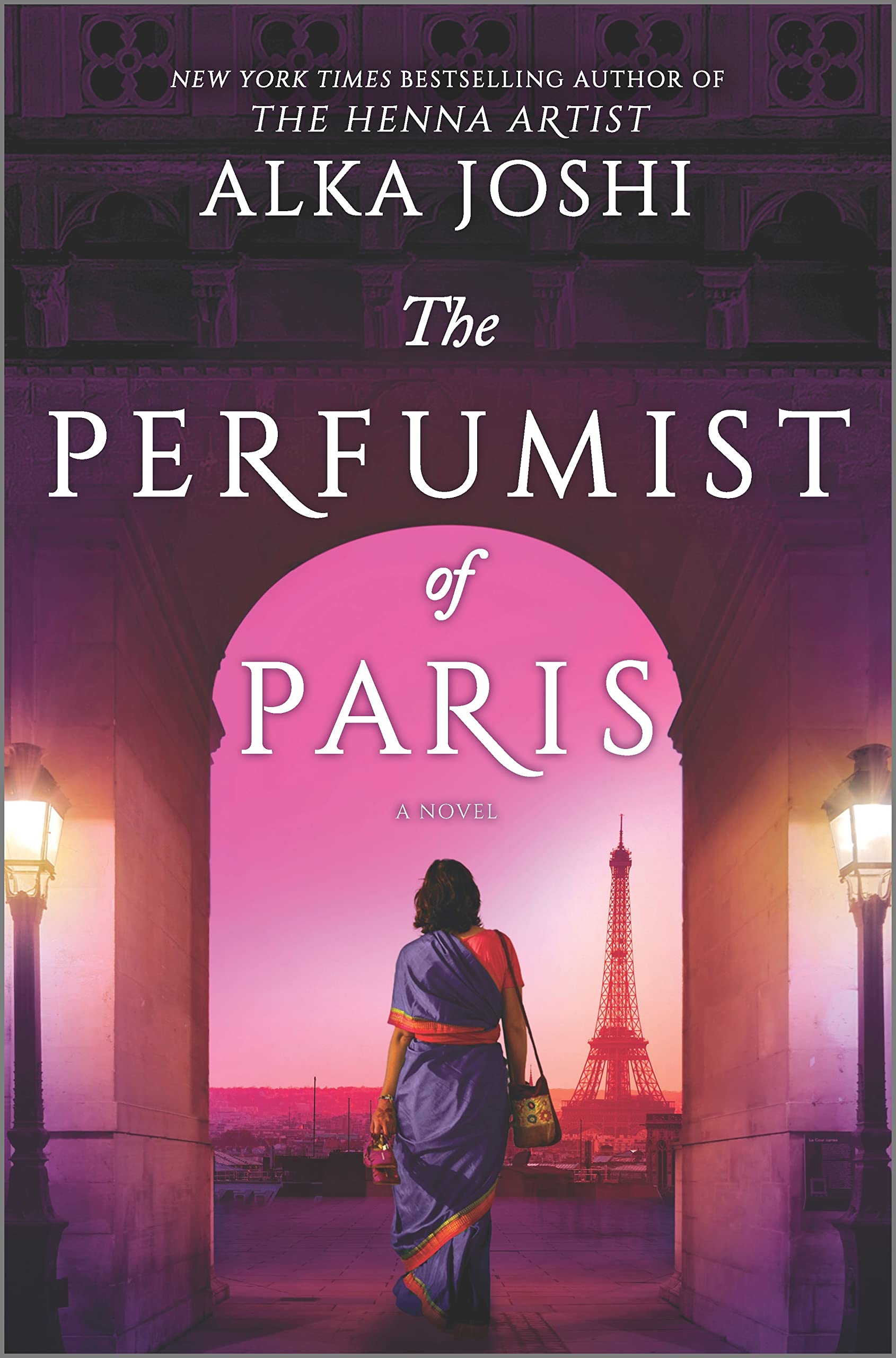 The Perfumist of Paris: A novel from the bestselling author of The Henna Artist (The Jaipur Trilogy Book 3)