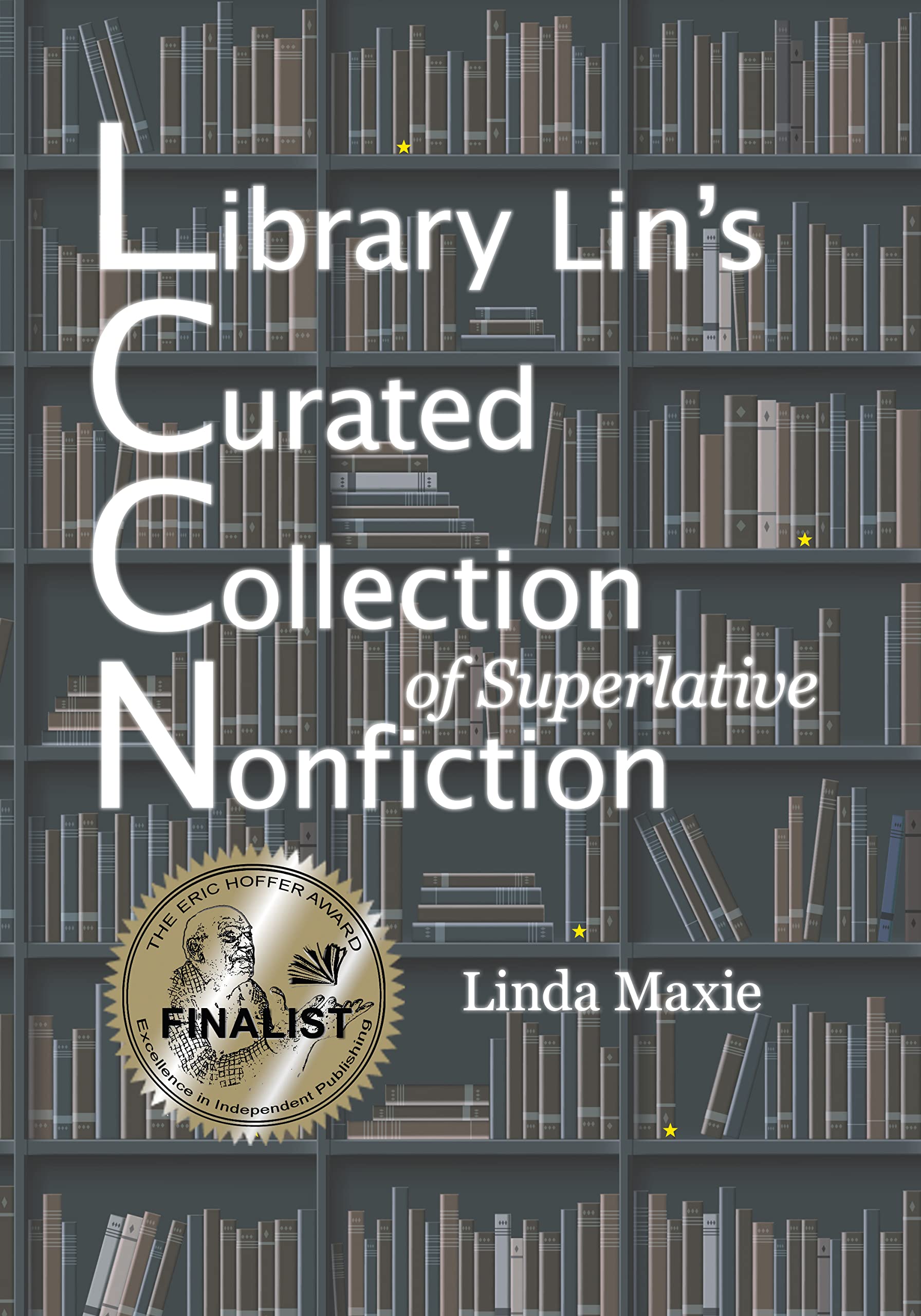 Library Lin’s Curated Collection of Superlative Nonfiction: Reading Lists for Book Lovers