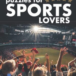 Crossword Puzzles for Sports Lovers:: Baseball | Football | Basketball and more. Ultimate mini gift book of history and celebrity people from magazines. Daily sport puzzles for adult men and teens.