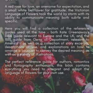 The Language of Flowers: A Handbook to Floriography