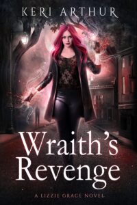 wraith's revenge (the lizzie grace series book 10)