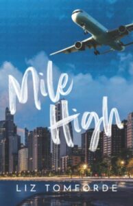 mile high (windy city series book 1)