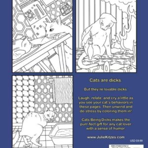 Cats Being Dicks: A funny adult coloring book for cat lovers