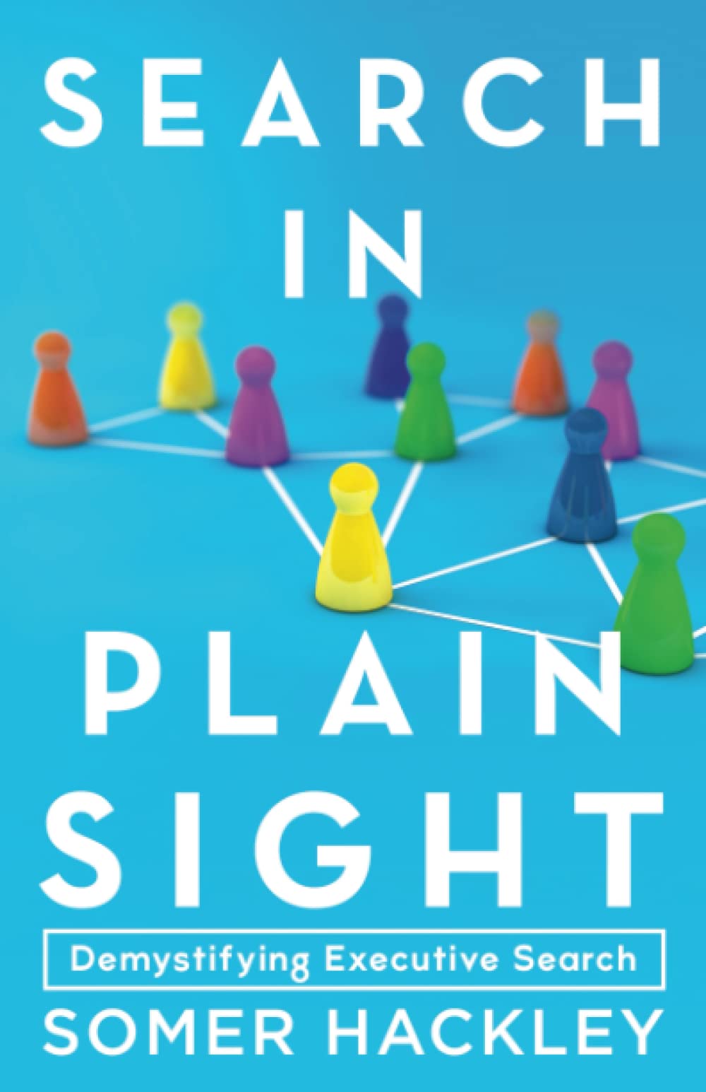 Search in Plain Sight: Demystifying Executive Search