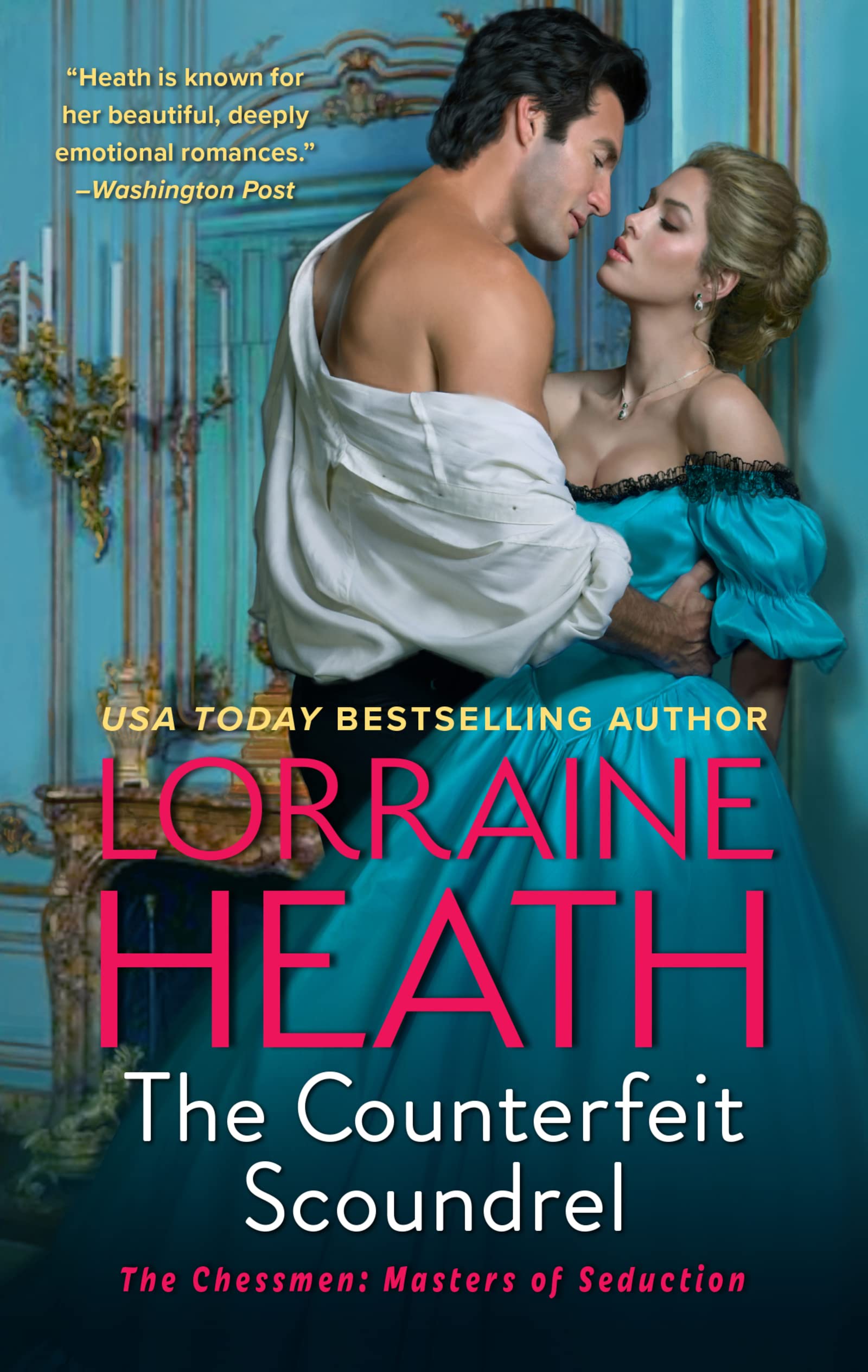 The Counterfeit Scoundrel: A Novel (The Chessmen: Masters of Seduction Book 1)